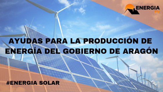subvenciones instalaciones energia solar fotovoltaica en aragon