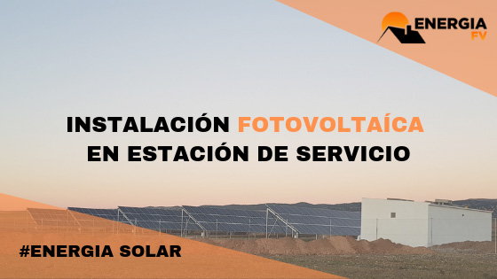 Instalación solar fotovoltaica en Teruel (estación de servicio / gasolinera)
